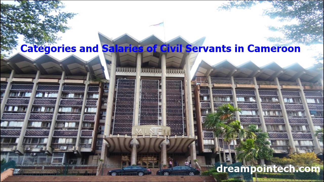 Categories and Cameroon Civil Service Grades & Salaries 2026 PDF