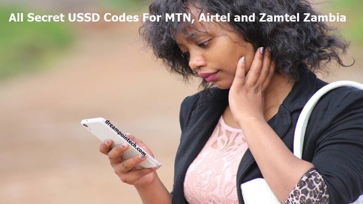 All Secret USSD Codes For MTN, Airtel and Zamtel Zambia