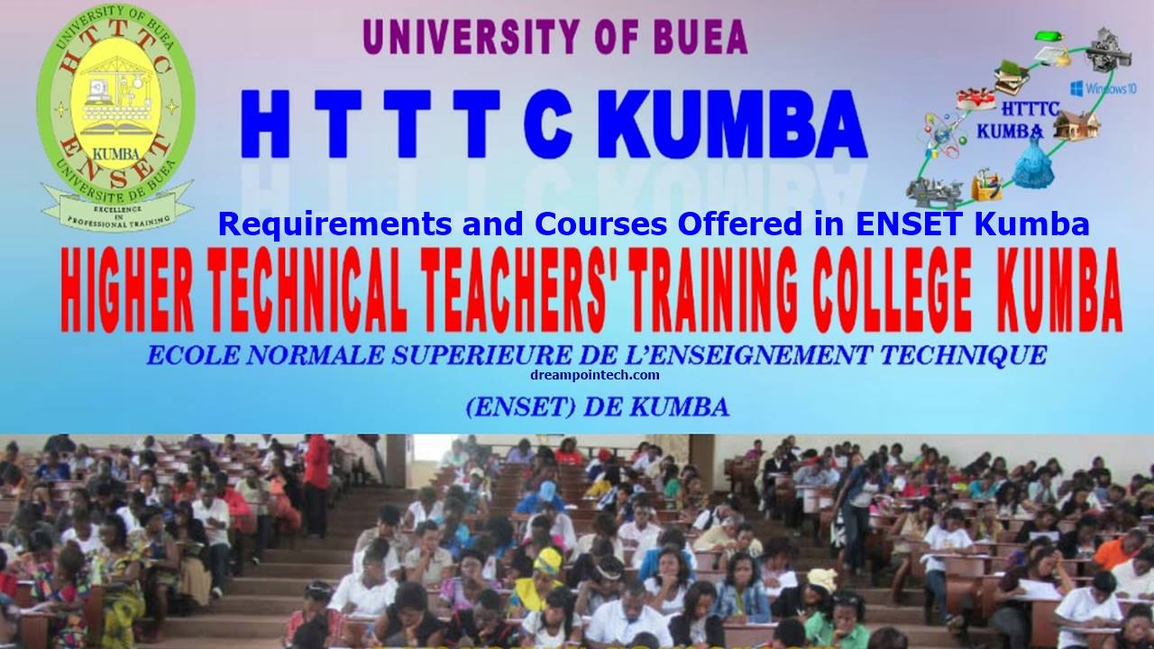 Requirements and Courses Offered in ENSET Kumba