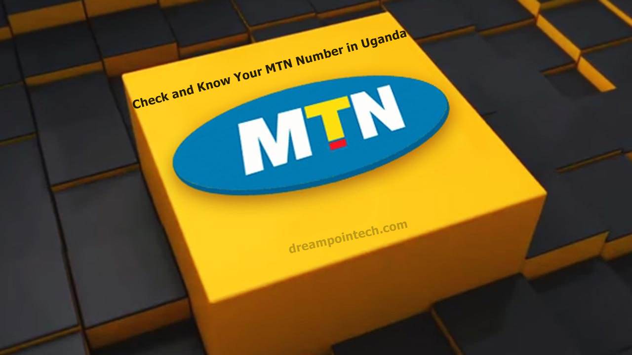 How To Check and Know Your MTN Number Online in Uganda? (Code)