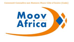 Connaitre Son Numero Moov Côte d'Ivoire