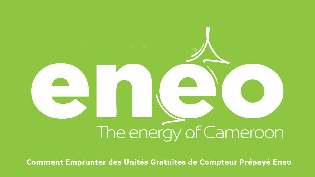 Comment Emprunter des Unités Gratuites de Compteur Prépayé Eneo Avant de Recharger? Comment Emprunter des Unités Gratuites de Compteur Prépayé Eneo Avant de Recharger?