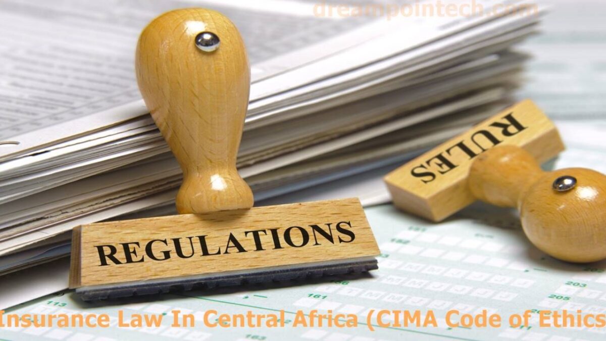 Insurance Law in Central Africa (CIMA Code of Ethics PDF)