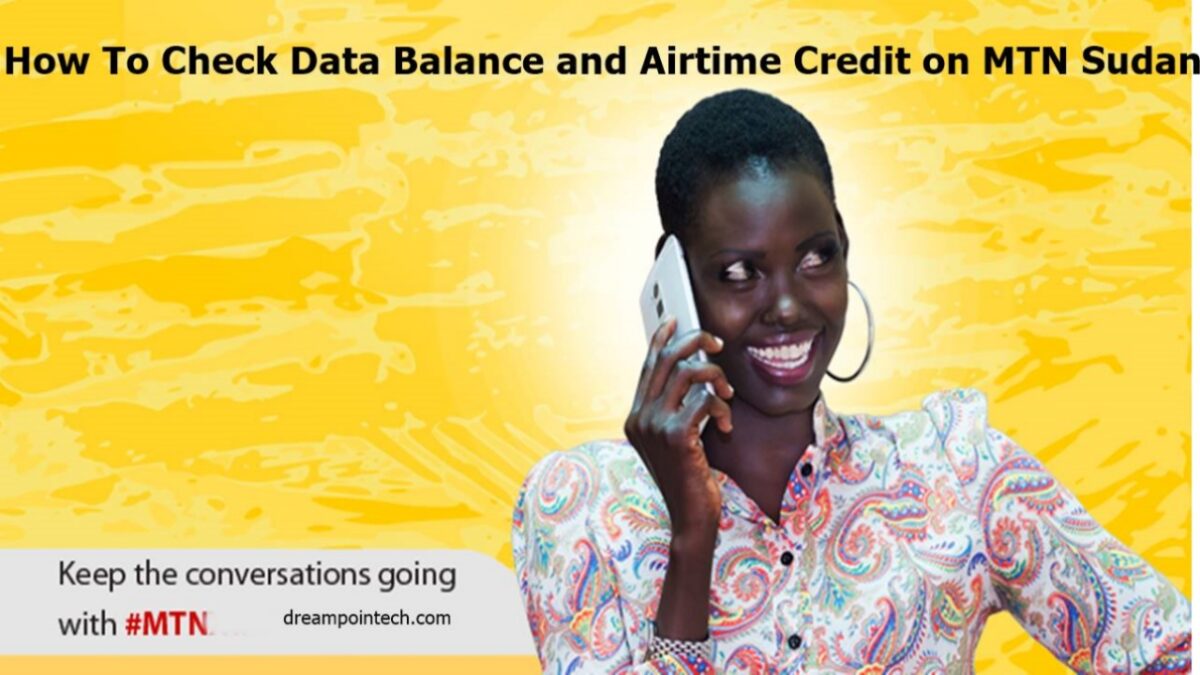 How To Check Data Balance and Airtime Credit on MTN Sudan