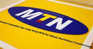 Comment Connaitre Son Code Me2U MTN Par Défaut, Reinitialiser/Transfert Credit