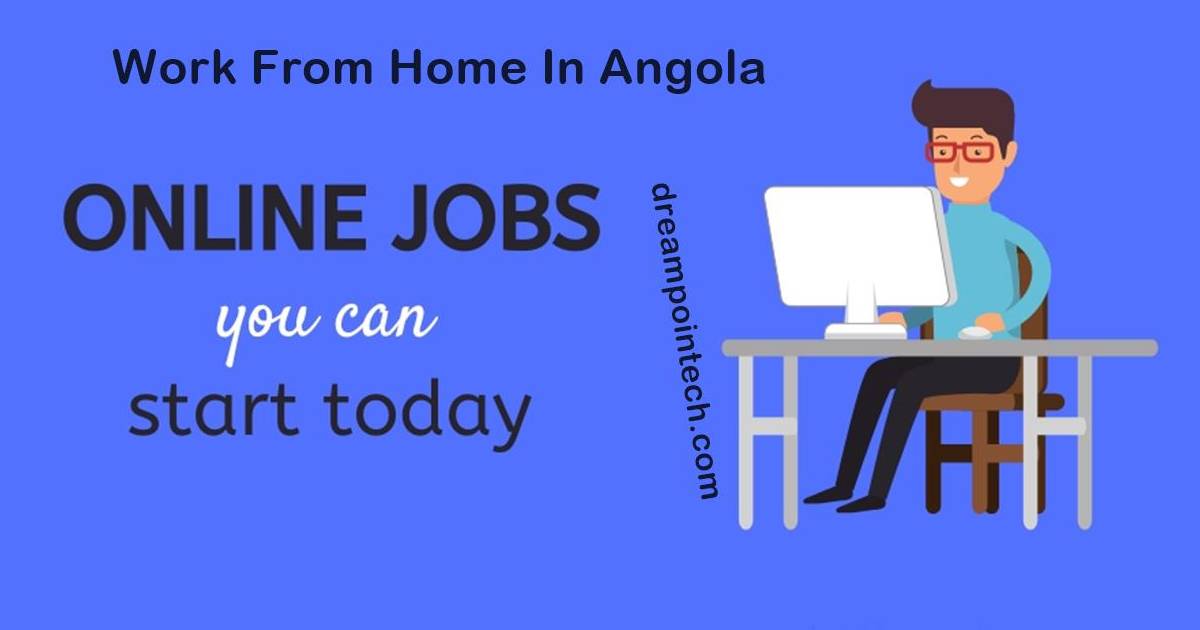 12 Legit Online Jobs In Angola: Work From Home