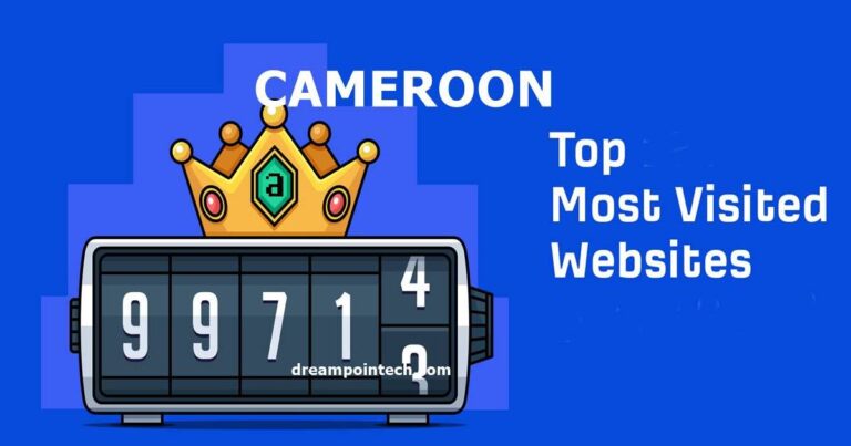 Most Visited Websites in Cameroon Updated List (Best)